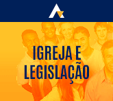 Igreja e Legisla&ccedil;&atilde;o