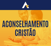 Aconselhamento Crist&atilde;o