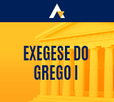 Exegese do Grego I - Evangelhos