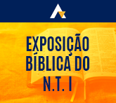 Exposição Bíblica do NT I - Evangelhos